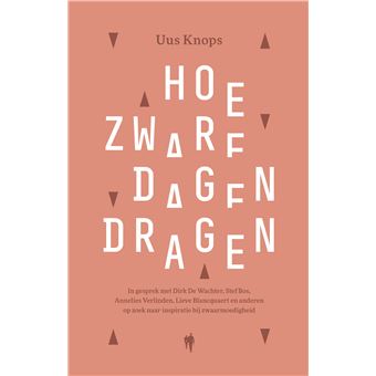 Uus knops: Hoe zware dagen dragen