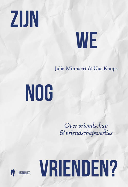 Uus knops: Zijn we nog vrienden?